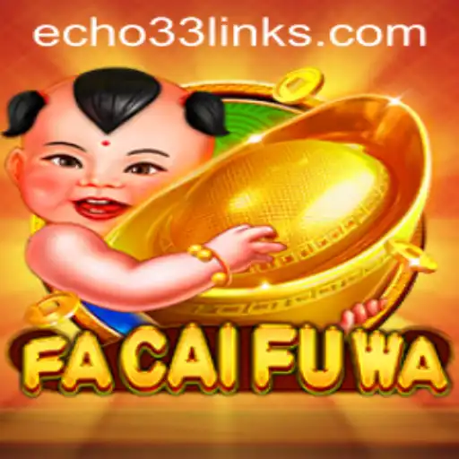 Discover the Exciting World of FaCaiFuWa: A Dynamic Gaming Experience